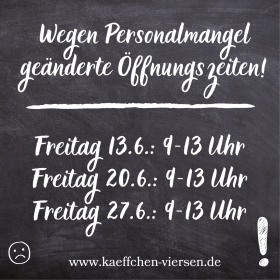 Freitag 13.6.: 9-13 Uhr Freitag 20.6.: 9-13 Uhr Freitag 27.6.: 9-13 Uhr